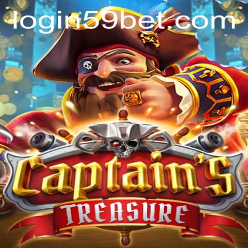 Discover the Thrill of CaptainssTreasure and Unlock Adventure with 59bet PH Login