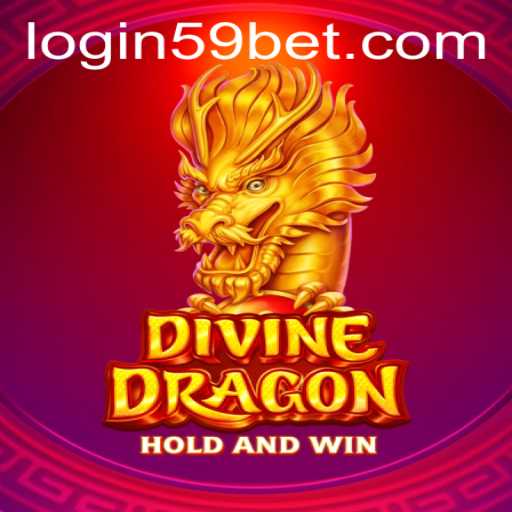 Exploring the Captivating World of DivineDragon and Online Trend 59bet PH Login