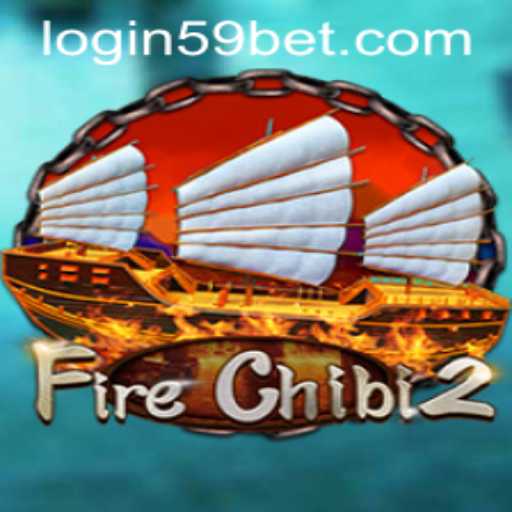 Understanding FireChibi2: A Thrilling Online Gaming Experience with 59bet PH Login