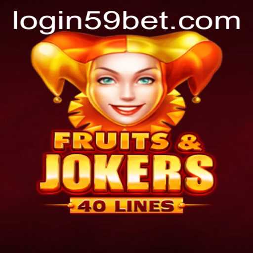 Discover the Exciting World of FruitsAndJokers40 with 59bet PH Login