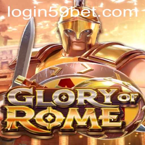 Explore the World of GloryofRome and 59bet PH Login