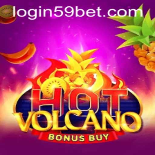 Exploring the Excitement of HotVolcanoBonusBuy and the 59bet PH Login