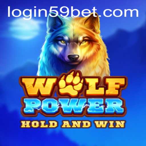 Exploring the Thrilling World of WolfPower and Navigating 59bet PH Login